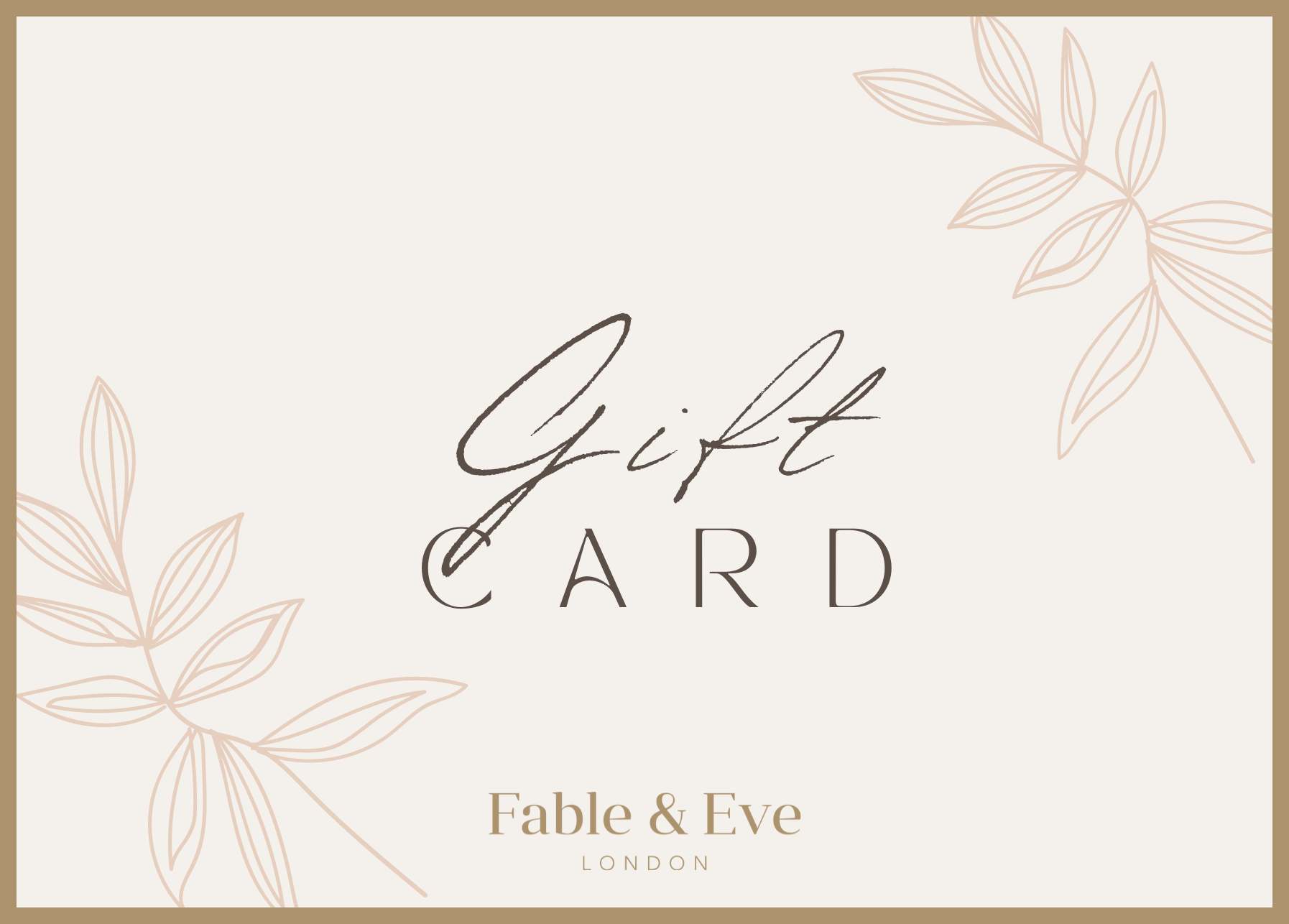 Fable & Eve Gift E-Voucher